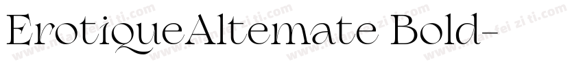 ErotiqueAltemate Bold字体转换